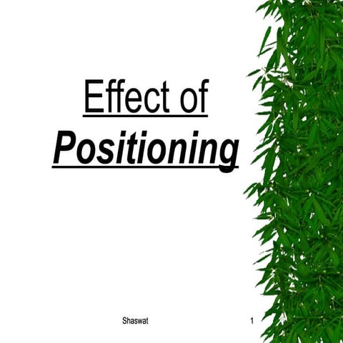Positioning And  Mobilization