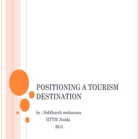 Positioning a Tourism Destination