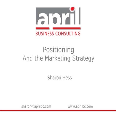 Positioning presentation - April Business Consulting
