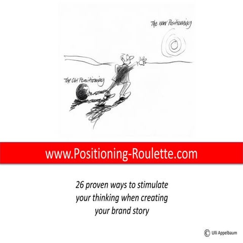 Positioning roulette - What's your brand story? | PDF