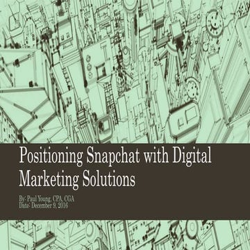 Positioning Snapchat with Digital Marketing Solutions