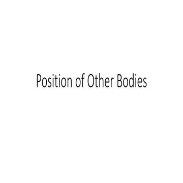 Position of Other Bodies.pptx