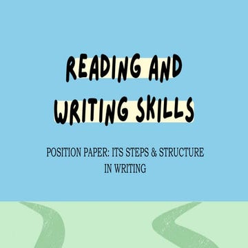 Position Paper_Reading and Writing Skills