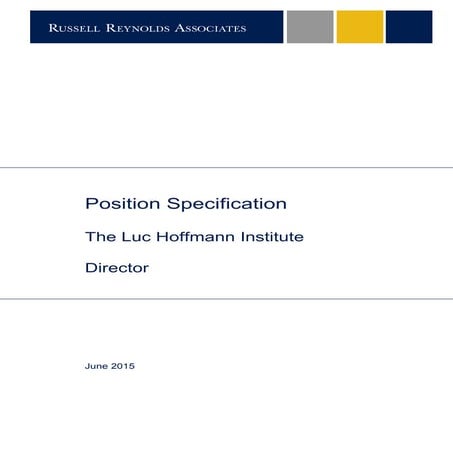 Position specification   luc hoffmann institute director