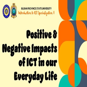 Positive-and-Negative-Impacts-of-ICT-in-our-Everyday-Life-Empacts-and-Ethics.pdf