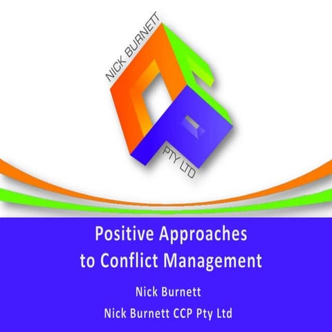 Positive approaches to Conflict Management