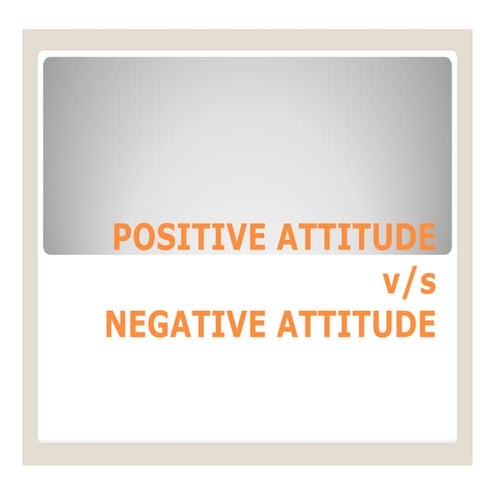 Positive Attitude vs Negative Attitude.pdf