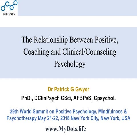 The Relationship Between Positive, Coaching and Clinical/Counseling Psychology 