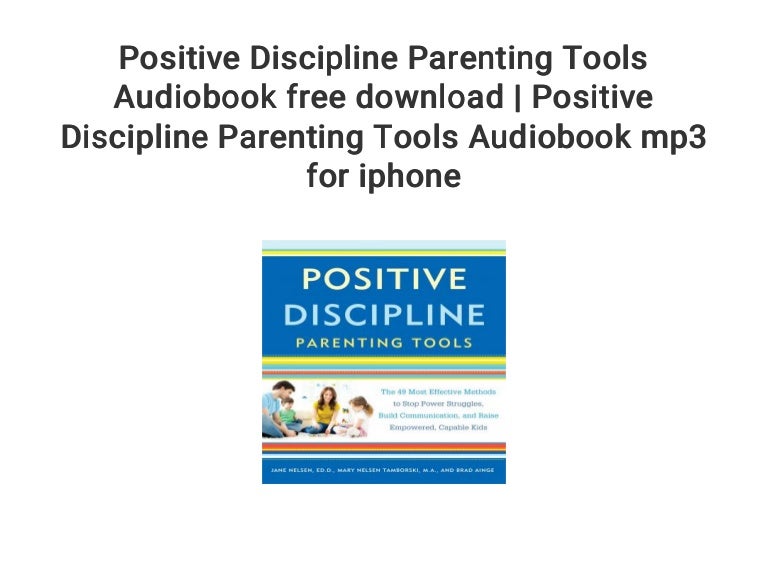 Positive Discipline Parenting Tools Audiobook free ...