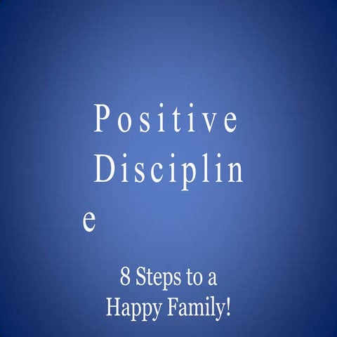 positive discipline powerpoint on students discipline.pptx