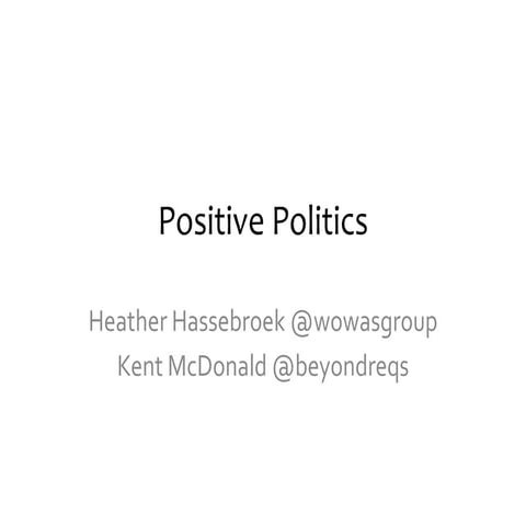 Positive Politics