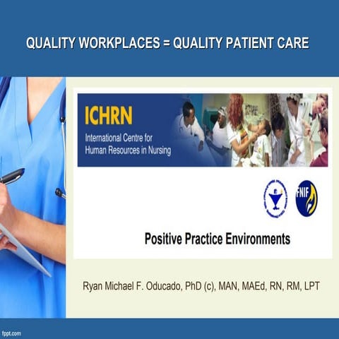Positive Practice Environment for Nurses