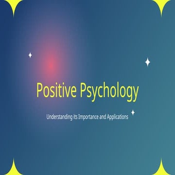 Positive Psychology.pptxFDFFDFDFFDFDFDFDF