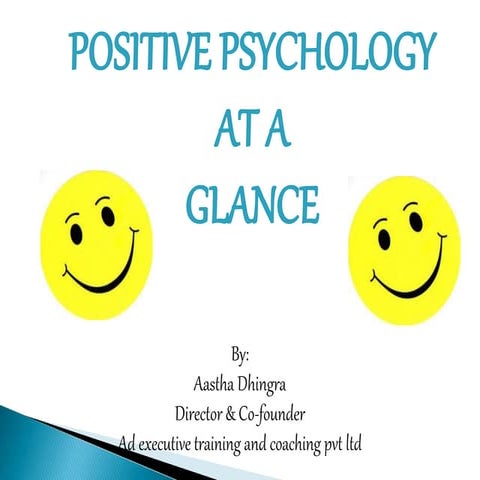Positive psychology at glance