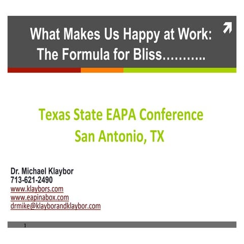 Positive psychology & happiness at work eapa 1