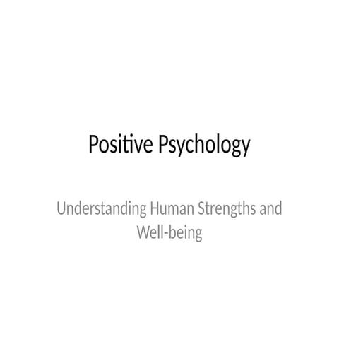 Positive_Psychology_mapcignoutorevise.pptx