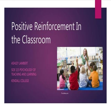 Positive reinforcement in the classroom