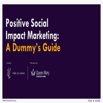 Positive Social Impact Marketing - A Dummy's Guide