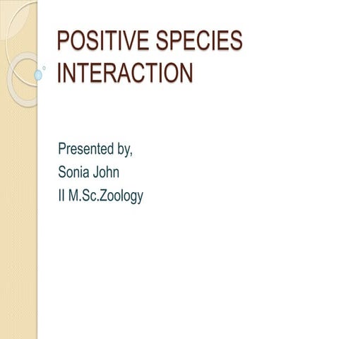 Positive species interaction