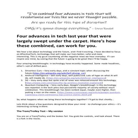 I've combined four advances in tech that will revolutionise our lives like we...
