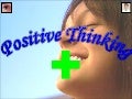 POSITIVE THINKING