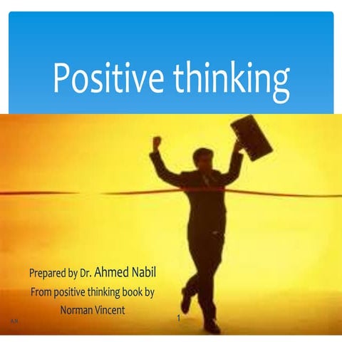 Positive thinking