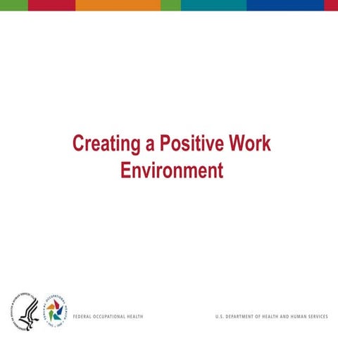 Positive Work Environments for employees