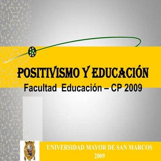 Positivismo Y EducacióN