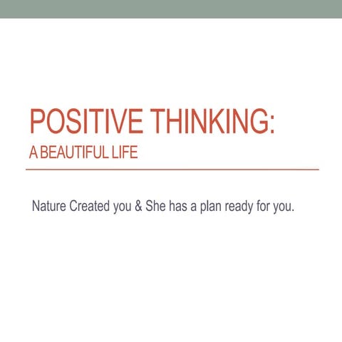 Positivity - A beautiful Life 