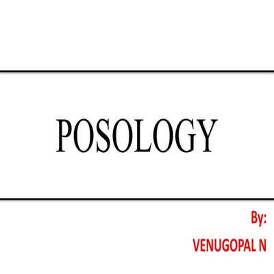 POSOLOGY.pptx
