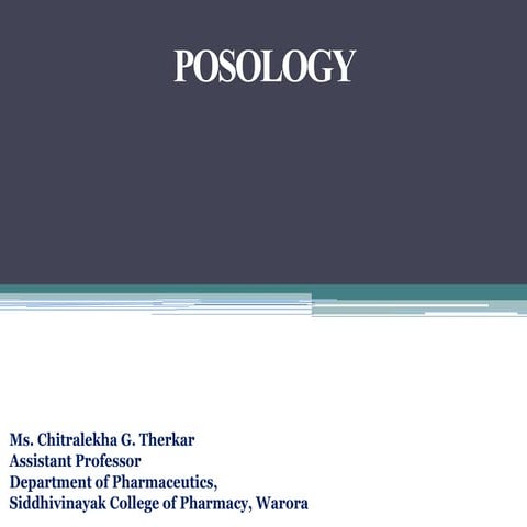Posology and Factors affecting to posology