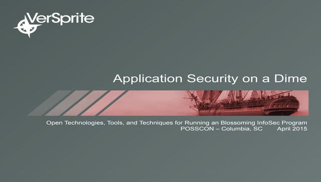 Application Security on a Dime: A Practical Guide to Using Functional Open So...