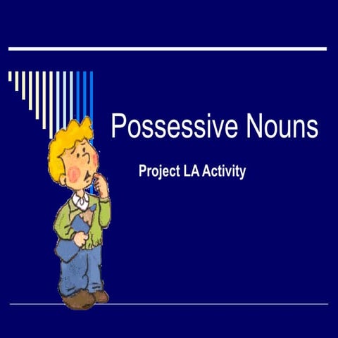 Possessive nouns ppt