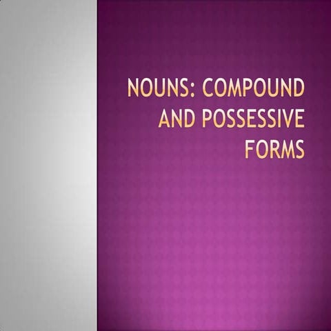 Possessives and compound words avanzado | PPTX