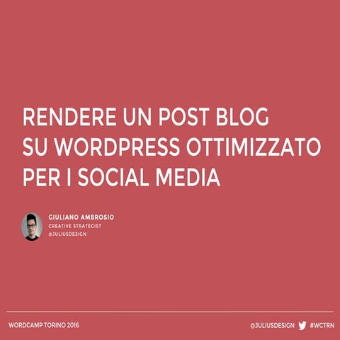 ABC: Come rendere un Post Blog su WordPress ottimizzato per i Social Media