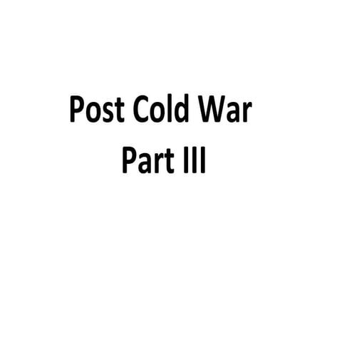 Post Cold War Iii
