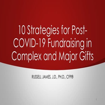 10 Strategies for Post COVID-19 fundraising in complex and major gifts