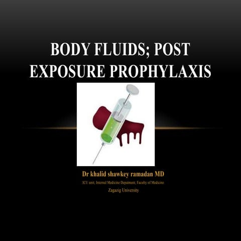 body fluid, post exposure prophylaxis.pptx