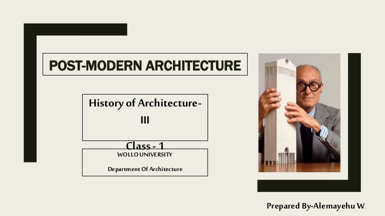 Post Modern Architecture