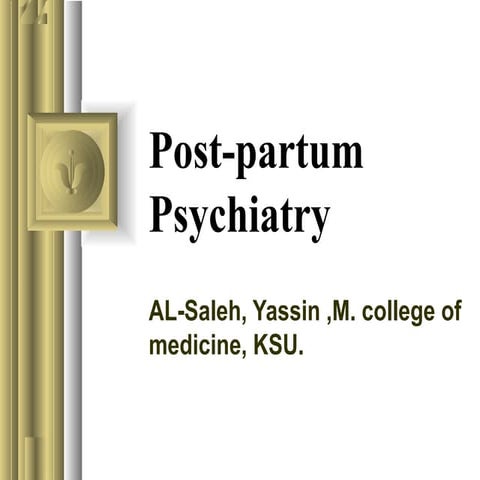Post partum psychiatry