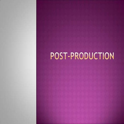 Post-Production