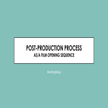 Post-production process(P3)( Front).pptx