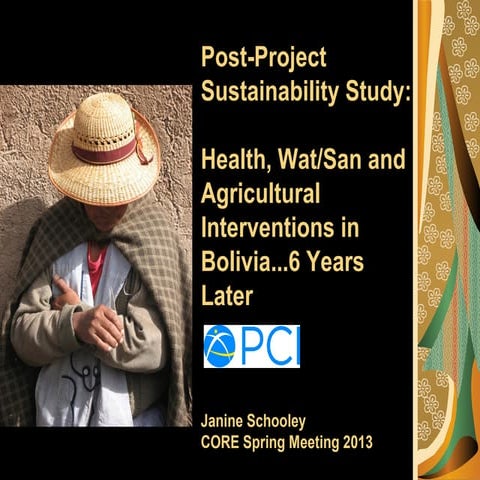 Post Project Sustainability Study: Health, Wat/San and Agricultural Intervent...