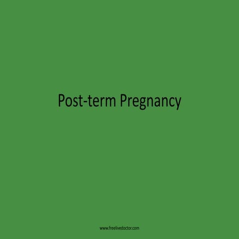 Post term pregnancy