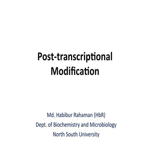 Post transcriptional modification | PPTX