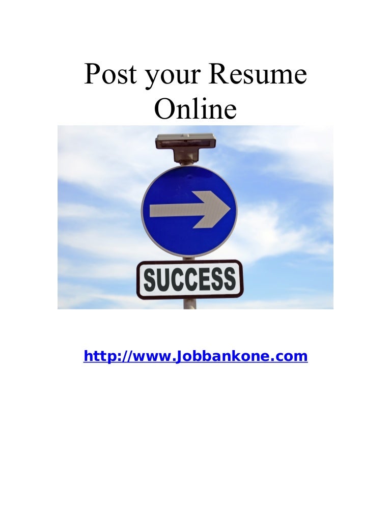 post your resume online post your resume online