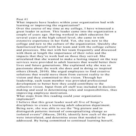 Post #1What impacts have leaders within your organization had wi.docx