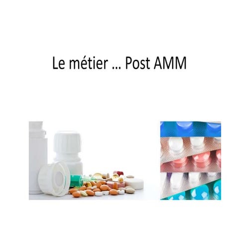 De l'autorisation au remboursement : le parcours d'un nouveau ...