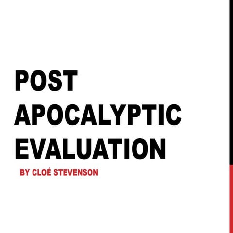 Post apocalyptic evaluation question 1