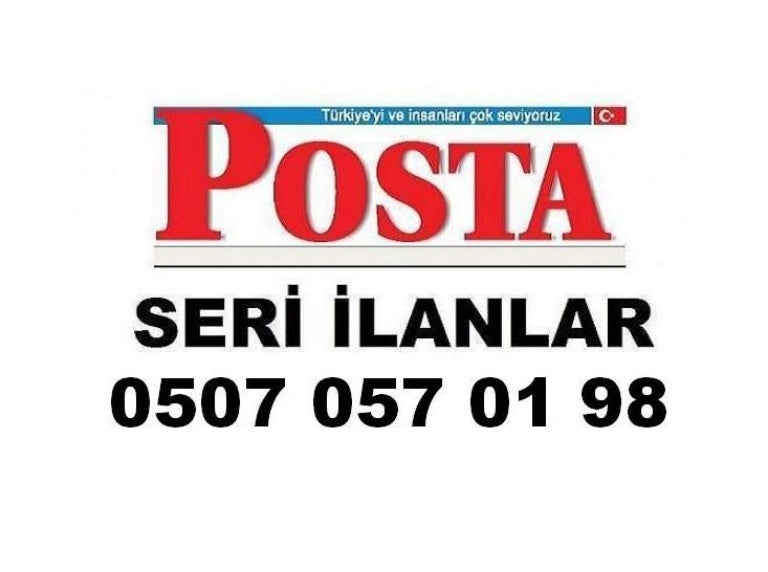 POSTA SERI ILANLAR MERSIN POSTA GAZETESI ILAN SERVISI BUROSU
